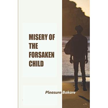 Imagem de Misery Of The Forsaken Child