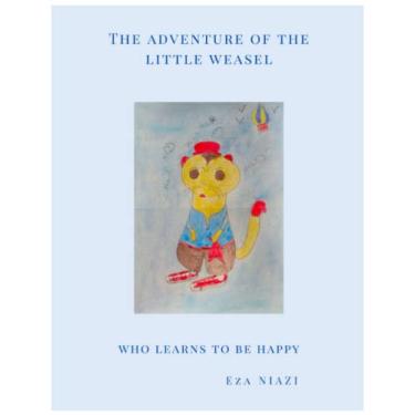 Imagem de The Adventure of the Little Weasel: Who learns to be Happy