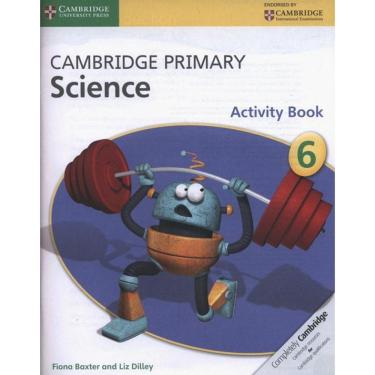 Imagem de Cambridge Primary Science Stage 6 Activity Book