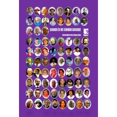 Imagem de Clube de Autores, Livro Quando eu me chamar saudade - Volume 2