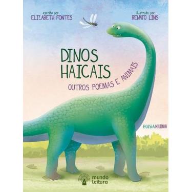 Imagem de Dinos Haicais: Outros Poemas e Animais - MUNDO LEITURA