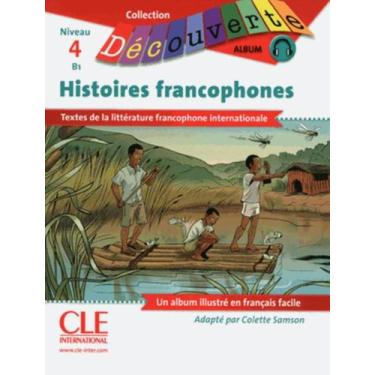 Imagem de Livro - Histoires francophones avec cd audio