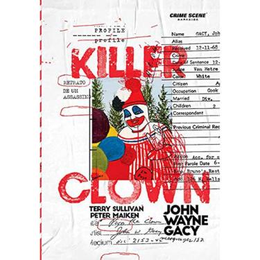 Imagem de Killer Clown Profile - Retrato De Um Assassino