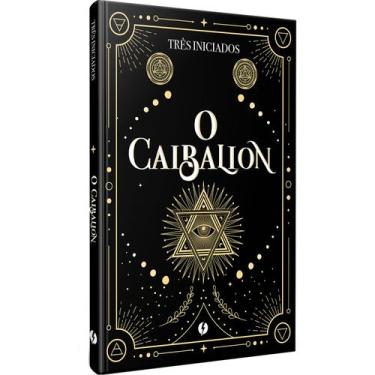 Imagem de Livro - O Caibalion  Edição de Luxo