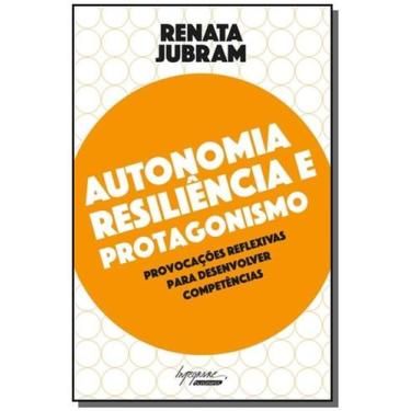 Imagem de Autonomia, Resiliencia E Protagonismo: Provocacoes - Integrare