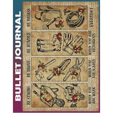 Imagem de Bullet Journal: Gardening Strong When You Are Weak Dot Grid Paper, Invest few minutes daily to Physical, Mental and Emotional Health Planner, Record ... Ruled 110 Pages Undated, Quotes on Every Page