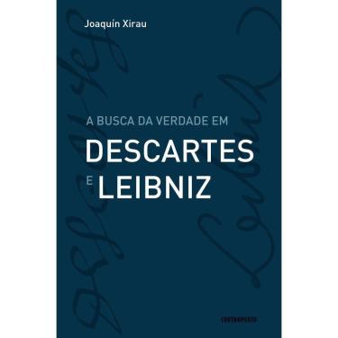 Imagem de Livro: A Busca Da Verdade Em Descartes E Leibniz