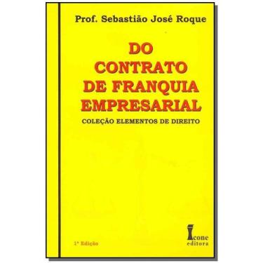 Imagem de Do Contrato de Franquia Empresarial - 01Ed/12 - ICONE, 3
