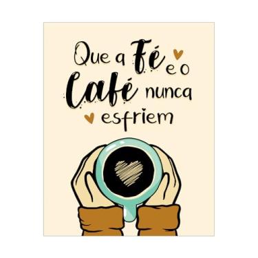 Imagem de Placa Decorativa 20x25 Fé e Café para Cantinho do Café Cozinha Padaria