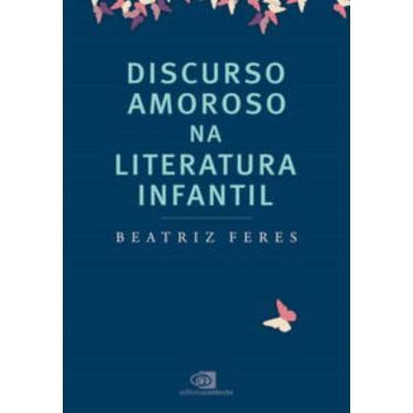 Imagem de Discurso Amoroso Na Literatura Infantil