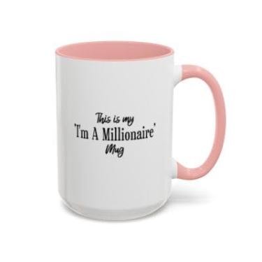 Imagem de Caneca de café I'm a Millionaire – Caneca com citação inspiradora engraçada – Presente para empreendedores, chefes ou sonhadores – Copo de cerâmica de 325 g – Ideia de presente de aniversário e Natal