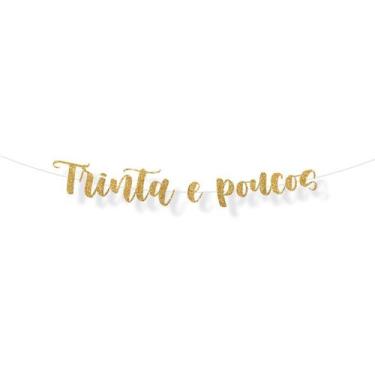 Imagem de Faixa decorativa "Trinta e Poucos" Glitter Ouro - 1 unidade - Cromus -