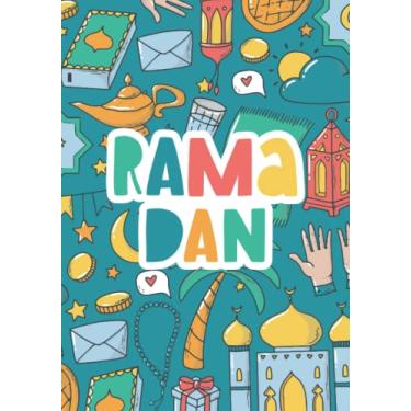 Imagem de Ramadan notebook pour enfants: Profitez au maximum de ce mois béni avec ce carnet 130 pages lignées, 30 jours de prière, jeûne, gratitude et gentillesse, calendrier du mois, cadeau pour les enfants