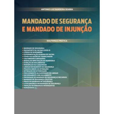 Imagem de Mandado De Segurança E Mandado De Injução - 2022