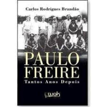 Imagem de Paulo Freire: Tantos anos depois - WAK, 3