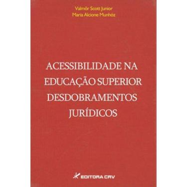 Imagem de Acessibilidade Na Educação Superior Desdobramentos Jurídicos