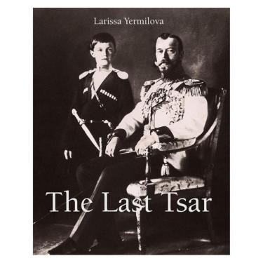 Imagem de The Last Tsar - Inglês