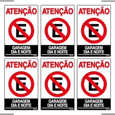 Imagem de Combo 6 Placas De Sinalização Atenção Proibido Estacionar Garagem Dia E Noite 20x30 Ekomunike - P-4/1 F9e