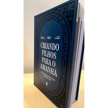 Imagem de Criando Filhos Para o Amanhã Edesio De Oliveira Nikolas Ferreira e Ruth Ferreira