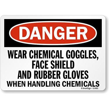 Imagem de SmartSign Etiqueta "Danger - Use Chemical Goggles, Face Shield And Rubber Gloves When Handling Chemicals" | Vinil laminado de 17,78 cm x 25,4 cm