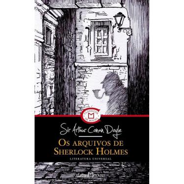 Imagem de Os Arquivos De Sherlock Holmes - Coleção A Obra-Prima De Cada Autor