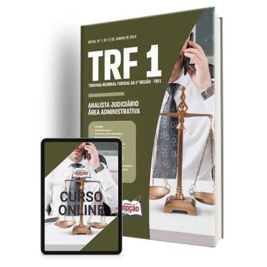 Imagem de Apostila TRF1 2024 - Analista Judiciário - Área Administrativa - Apost
