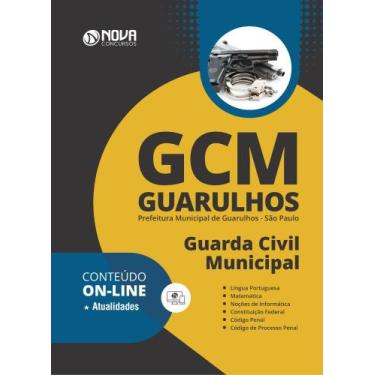 Imagem de Apostila GCM Guarulhos - SP - Guarda Civil Municipal - Nova Concursos