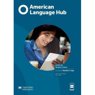 Imagem de American Language Hub 2A - Student's Pack With Key And Workbook & App