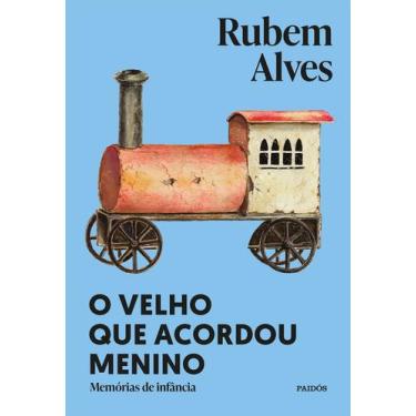 Imagem de Livro - O velho que acordou menino