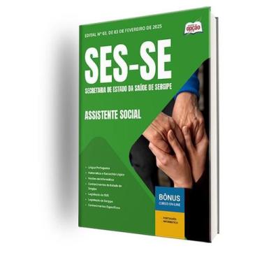 Imagem de Apostila SES-SE  - Assistente Social - Apostilas Opção