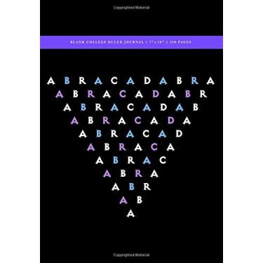 Imagem de Abracadabra Blank College Ruled Journal 7x10: 240 Creme Pages (120 spreads) / 1/4" spaced rule lines/Notebook for Writers, Healers, Magicians, ... Wiccans, Occultists, Sorcerers + Apprentices