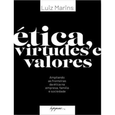 Imagem de Livro - Etica, Virtudes E Valores, 1, 14 x 21