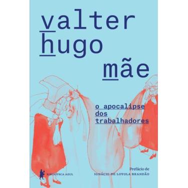 Imagem de Apocalipse dos Trabalhadores, O - GLOBO, Sortido