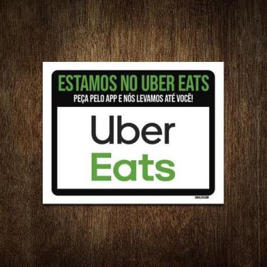 Imagem de Placa Restaurante Lanchonete Estamos No Uber Eats 36X46 - Sinalizo.Com