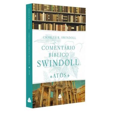 Imagem de Livro - Comentário bíblico Swindoll - Atos dos Apóstolos