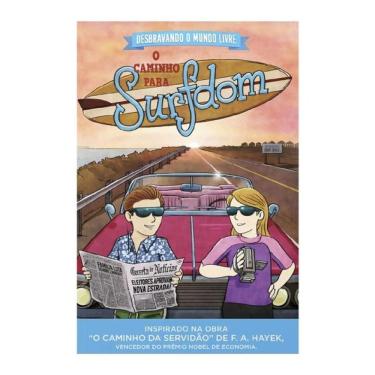 Imagem de Desbravando O Mundo Livre — O Caminho Para Surfdom