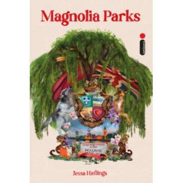 Imagem de Livro - Magnolia Parks - Intrínseca