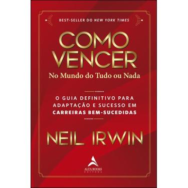 Imagem de Livro - Como vencer no mundo do tudo ou nada