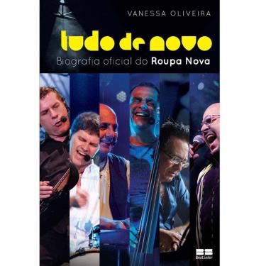 Imagem de Tudo De Novo - Biografia Oficial Do Roupa Nova