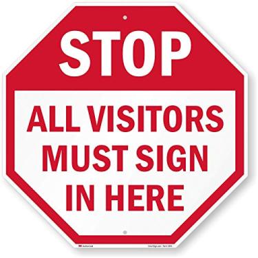 Imagem de SmartSign Placa "Stop - All Visitors Must Sign In Here" | 61 cm x 61 cm Alumínio refletivo de grau de engenheiro 3M