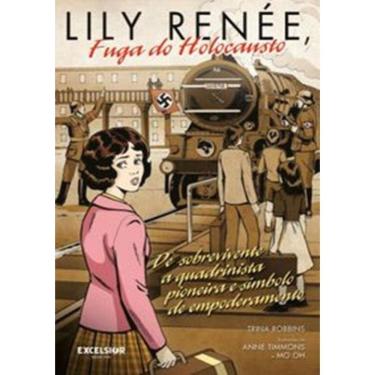 Imagem de Lily Renee, Fuga Do Holocausto