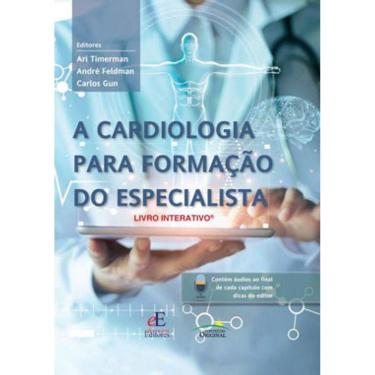 Imagem de A Cardiologia Para Formação Do Especialista