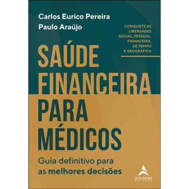 Imagem de Saúde Financeira Para Médicos: Guia Definitivo Para As Melhores Decisões