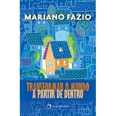 Imagem de Livro - Transformar o mundo a partir de dentro