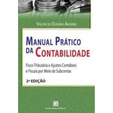 Imagem de Manual Pratico Da Contabilidade Fisco-Tributaria
