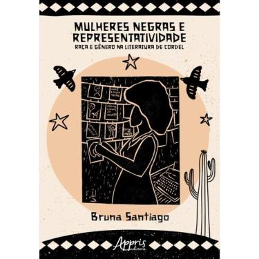 Imagem de Mulheres Negras E Representatividade: Raça E Gênero Na Literatura De Cordel