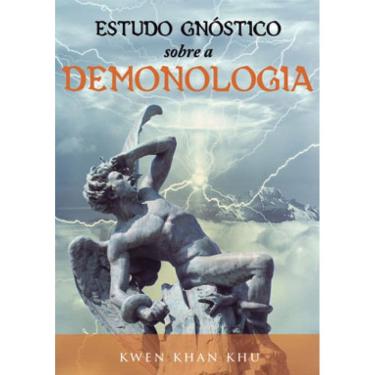 Imagem de Estudo Gnóstico Sobre A Demonologia