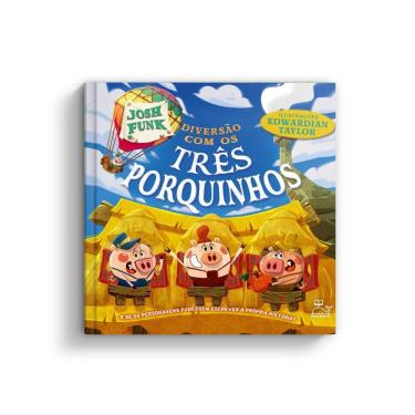 Imagem de Diversão Com Os Três Porquinhos E Se Os Personagens Pudessem Escrever A Própria História?
