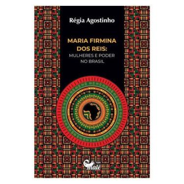 Imagem de Maria Firmina Dos Reis: Mulheres E Poder No Brasil