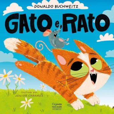 Imagem de Livro Literatura Infantil - Gato E Rato - Ciranda Na Escola